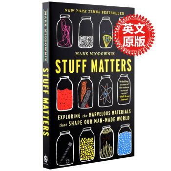 【中商原版】迷人的材料 英文原版 Stuff Matters10种改变世界的神奇物质 科普书