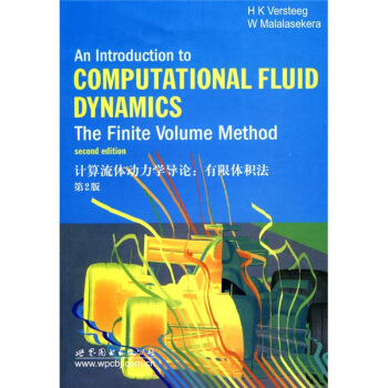 计算流体动力学导论：有限体积法（第2版）（英文版） [An Introduction To Computational Fluid Dynamics:The Finite Volume Method Second Edition] pdf epub mobi 下载
