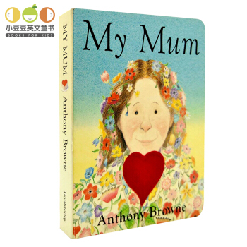 英文原版 My Mum 我媽媽 名傢Anthony Browne 紙闆書[0-5歲] pdf epub mobi 下载