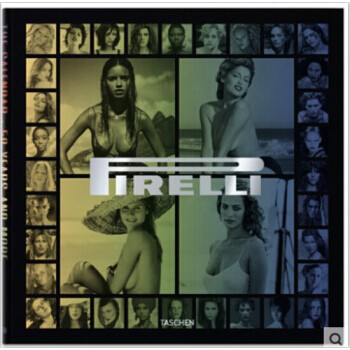 Pirelli - The Calendar. 50 Years And More 倍耐力 pdf epub mobi 電子書 下載