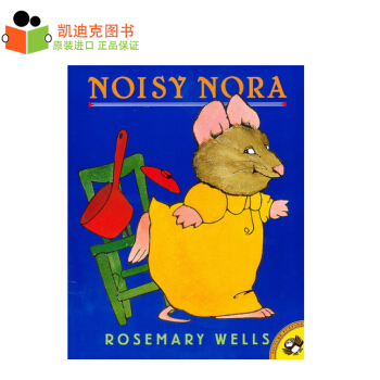 廖彩杏书单 ALA读物 Noisy Nora 吵闹的诺拉 平装