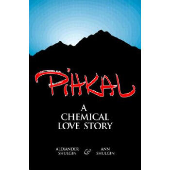 【預訂】Pihkal: A Chemical Love Story pdf epub mobi 電子書 下載