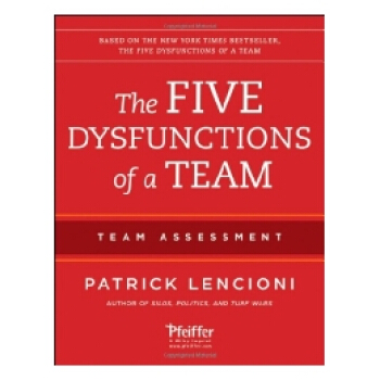 【预订】The Five Dysfunctions Of A Team: Team