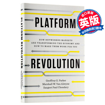 【中商原版】平颱革命:網絡市場如何改變經濟 英文原版 Platform Revolution