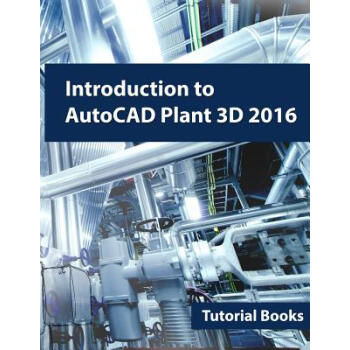 【预订】Introduction to AutoCAD Plant 3D