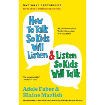 How to Talk So Kids Will Listen & Listen So pdf epub mobi 电子书 下载
