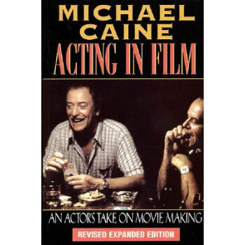 【预订】Michael Caine - Acting in Film: An