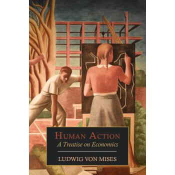 【预订】Human Action: A Treatise