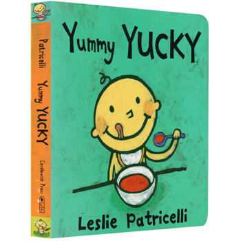 Yummy Yucky 名家Leslie Patricelli 幼儿启蒙纸板书 英文原版