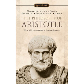 Signet Classics The Philosophy of Aristotle ISBN: 9780451531759