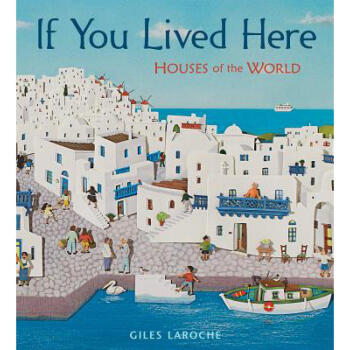 If You Lived Here: Houses of the World pdf epub mobi 下载
