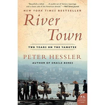 River Town: Two Years on the Yangtze (P.S.)