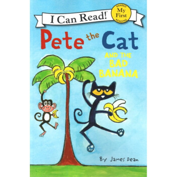 Pete the Cat and the Bad Banana ( I Can Read)