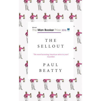 Sellout: WINNER OF THE MAN BOOKER PRIZE 2016 pdf epub mobi 下载