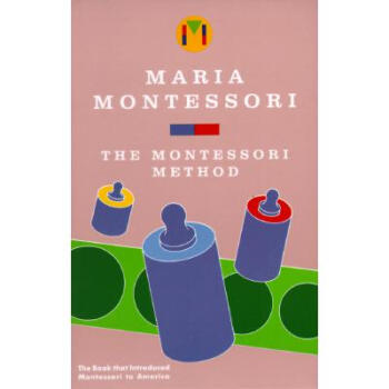 The Montessori Method
