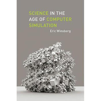 Science in the Age of Computer Simulation pdf epub mobi 電子書 下載