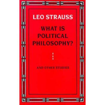 What Is Political Philosophy? and Other St... pdf epub mobi 下载