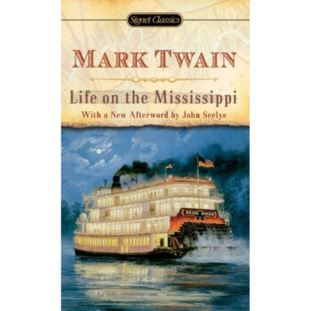 英文原版Life on the Mississippi 密西西比河上 英文原版小說 pdf epub mobi 下载
