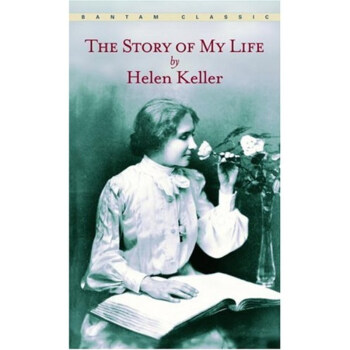 海倫凱勒自傳 我的人生故事 英文原版 假如給我三天光明作者Helen Keller pdf epub mobi 下载