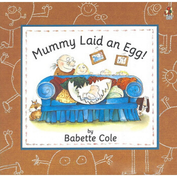 Mummy Laid an Egg 妈妈生了一个蛋 吴敏兰书单 英文原版绘本