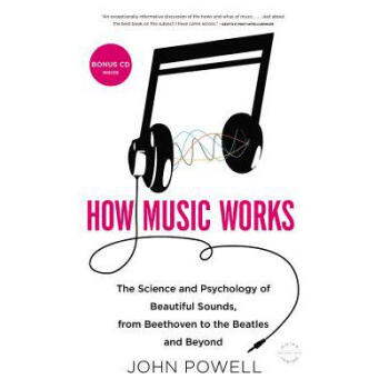 How Music Works: The Science and Psycholog...