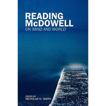 Reading McDowell: On Mind and World