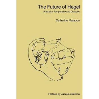 The Future of Hegel: Plasticity, Temporali...