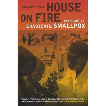 House on Fire: The Fight to Eradicate Smal...