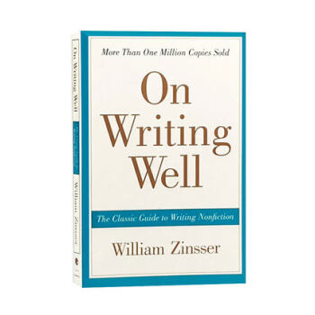 英文经典写作指南 On Writing Well 英文原版 英文写作圣经 写作法宝 外文原 pdf epub mobi 电子书 下载