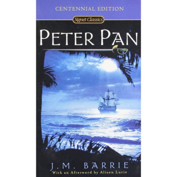 英文原版 彼得潘 Signet Classics: Peter Pan pdf epub mobi 下载