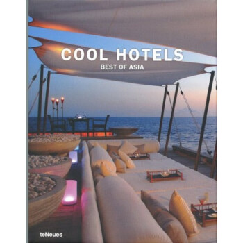Cool Hotels Best of Asia