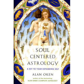 Soul-Centered Astrology: A Key to Your Exp...