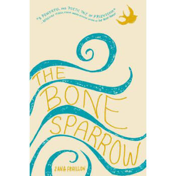 The Bone Sparrow pdf epub mobi 下载