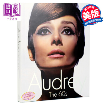 【中商原版】现货特价！奥黛丽.赫本 画册 写真集 英文原版 Audrey:The 60s pdf epub mobi 下载