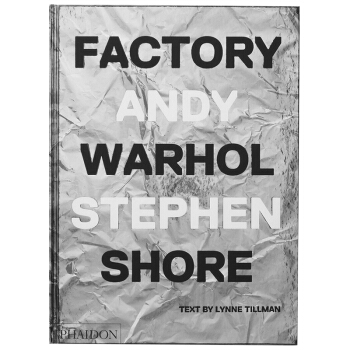 Factory: Andy Warhol工厂：安迪·沃霍尔 波普艺术家 摄影 pdf epub mobi 下载