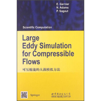 可壓縮流的大渦模擬方法 [Large Eddy Simulation for Compressible Flows（Scientific Computation）] pdf epub mobi 電子書 下載