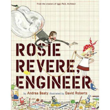 Rosie Revere, Engineer pdf epub mobi 下载