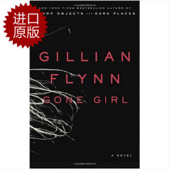 【 现货】【英文原版】 Gone Girl 消失的爱人