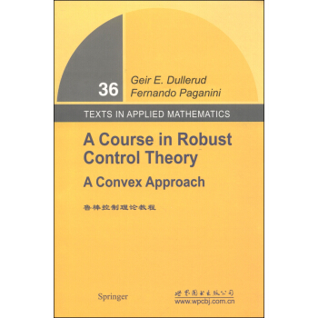 魯棒控製理論教程 [A Course in Robust Control Theory] pdf epub mobi 下载