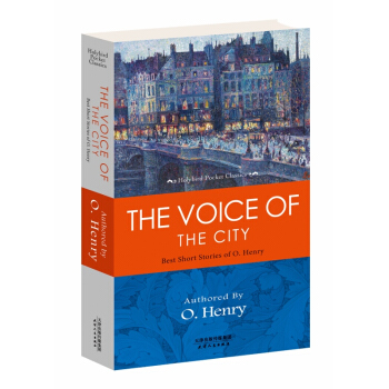THE VOICE OF THE CITY: BEST SHORT STORIES OF O. Henry [歐·亨利經典短篇小說] pdf epub mobi 電子書 下載
