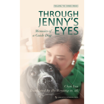 追夢中國 媽媽 我是你的眼（英） [Through Jenny’s Eyes Memoirs of a Guide Dog] pdf epub mobi 下载