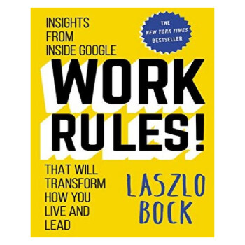 Work Rules! 榖歌工作規則：改變你生活和領導力榖歌內部真諦【英文原版】 pdf epub mobi 電子書 下載