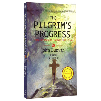 最經典英語文庫：天路曆程（英文版） [A Bedside Classic：The Pilgrim's Progress：From This World to That Which is to Come] pdf epub mobi 下载