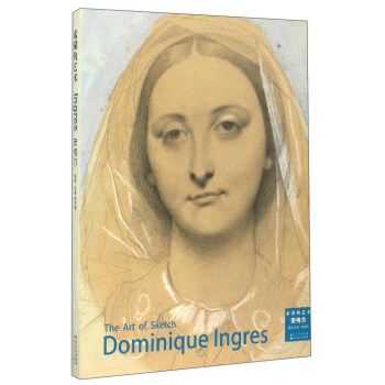 素描的艺术：安格尔 [The Art of Sketch Dominique Ingres] pdf epub mobi 下载