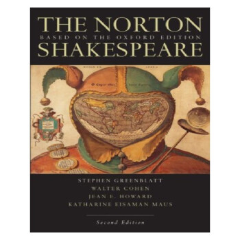 The Norton Shakespeare:Based on… 諾頓莎士比亞：基於牛津版第2版 pdf epub mobi 電子書 下載