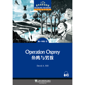 黑布林英语阅读：鱼鹰与男孩（高一年级 5） [Operation Osprey] pdf epub mobi 下载