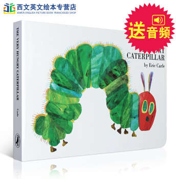 英文原版绘本The Very Hungry Caterpillar好饥饿的毛毛虫 送音频
