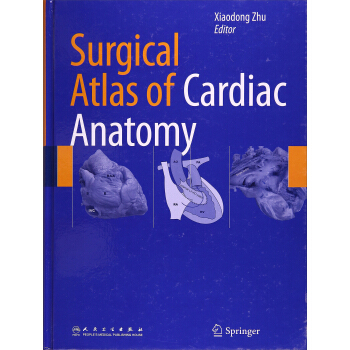 心髒外科解剖學（英文版） [Surgical Atlas of Cardiac Anatomy] pdf epub mobi 下载