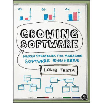 Growing Software: Proven Strategies for Ma... pdf epub mobi 电子书 下载