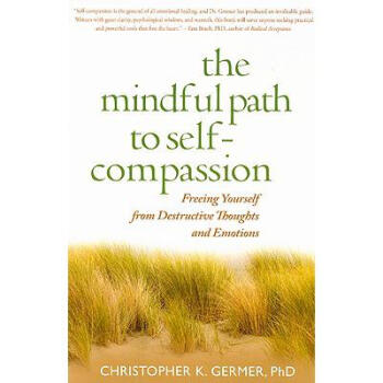 The Mindful Path to Self-Compassion: Freei...